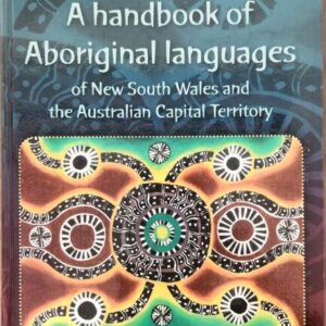 A handbook of Aboriginal Languages of New South Wales and the Australian Capital Territory
