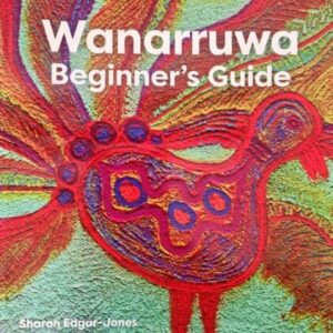 Wanarruwa Beginner's Guide