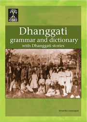 Dhanggati grammar and dictionary with Dhanggati stories